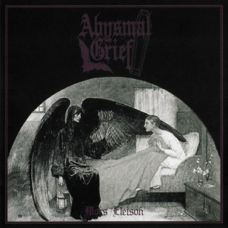 Abysmal Grief : Mors Eleison